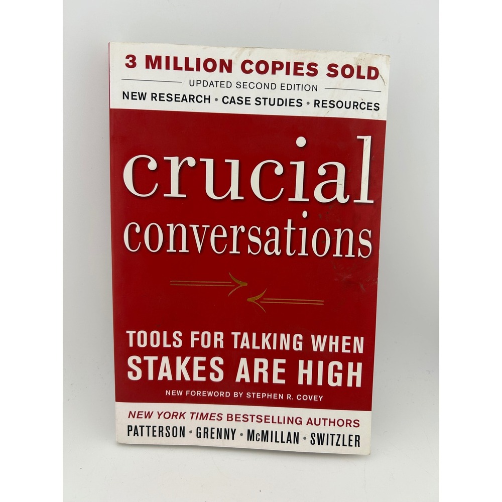 Crucial Conversations Tools for Talking‎ When Stakes Are High Book